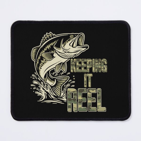 Item preview, Keeping It Reel Bass Fishing Fisherman Angler Humor designed and sold by SofiBlair.