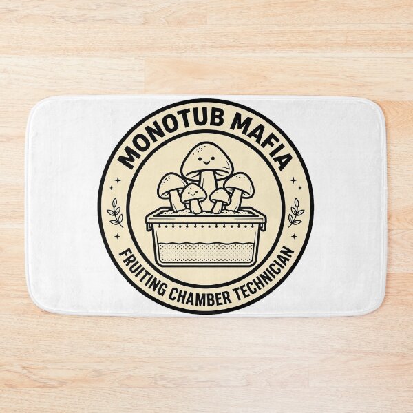 Item preview, Monotub Mafia Fruiting Chamber Technician Mushroom Growing Badge PRIMARY KEYWORD: monotub mushroom grower designed and sold by TauqeerArts.