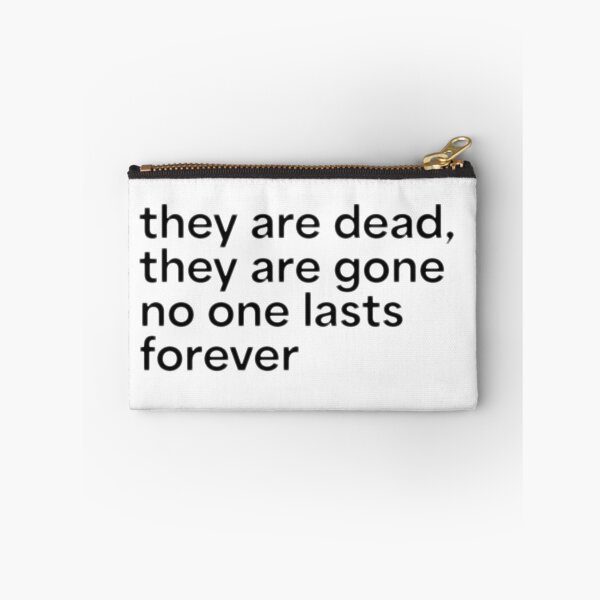 Item preview, no one lasts forever designed and sold by tigrootiger.