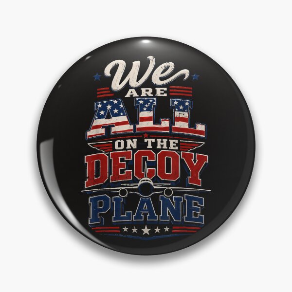 Item preview, We Are All On The Decoy Plane designed and sold by Astrolunarruk.