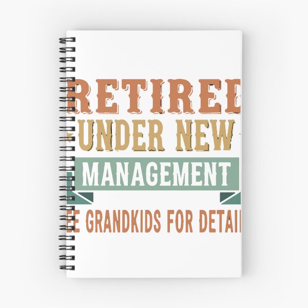 Item preview, Retired Under New Management See Grandkids For Details Grandparent Retirement Humor designed and sold by SofiBlair.