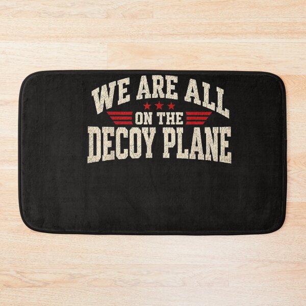 Item preview, We Are All On The Decoy Plane designed and sold by Astrolunarruk.