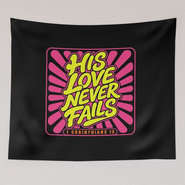 Item preview, His Love Never Fails 1 Corinthians 13 Retro Groovy Christian Pink Sunburst designed and sold by RickyHN7.