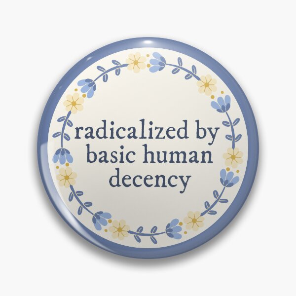 Item preview, radicalized by decency designed and sold by jrparente8.