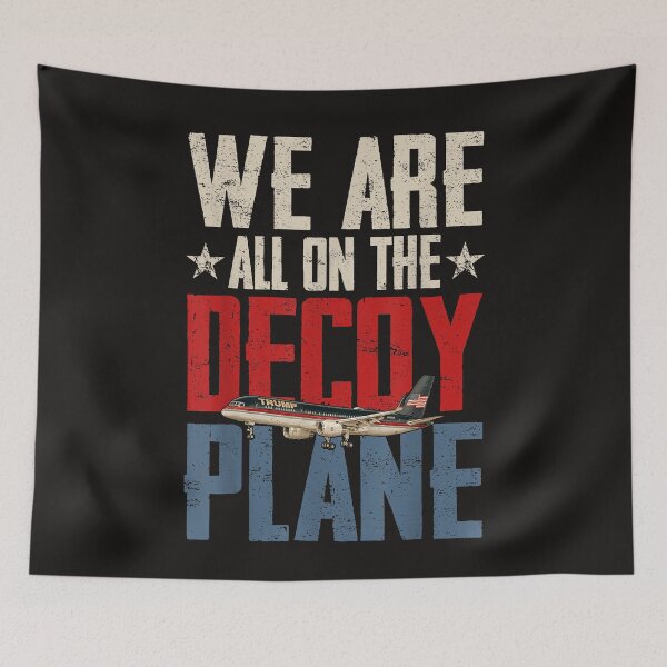Item preview, We Are All On The Decoy Plane designed and sold by Astrolunarruk.