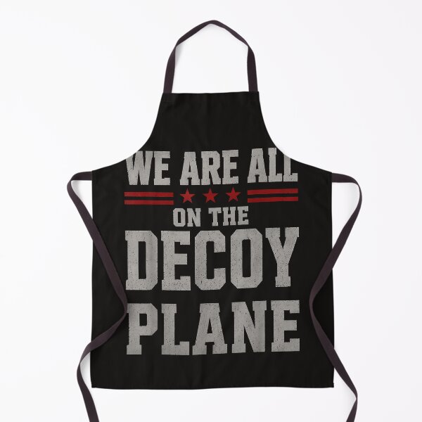 Item preview, We Are All On The Decoy Plane designed and sold by Astrolunarruk.