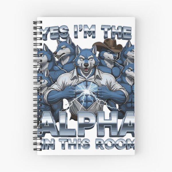 Item preview, Yes I'm The Alpha In This Room Alpha Male Wolf Leader designed and sold by SofiBlair.
