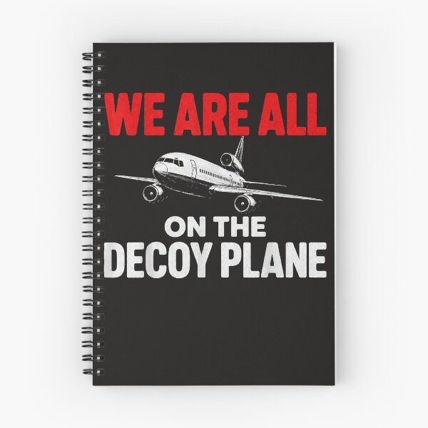 Item preview, We Are All On The Decoy Plane designed and sold by Astrolunarruk.