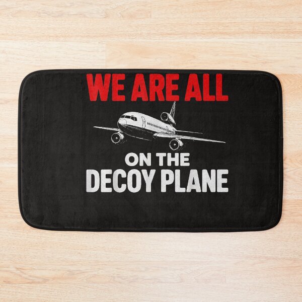 Item preview, We Are All On The Decoy Plane designed and sold by Astrolunarruk.