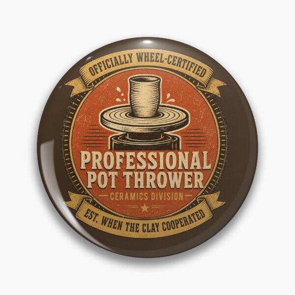 Item preview, Funny Pottery Gift Professional Pot Thrower Ceramics Humor Vintage Badge Shirt Pottery Lover Gift Potter Shirt Wheel Throwing Humor designed and sold by Fanverse Merchandise.
