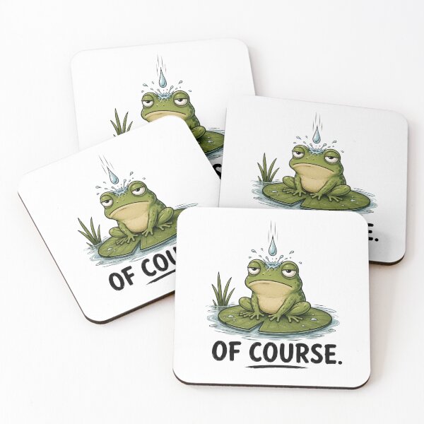 Item preview, OF COURSE. Funny Frog T-Shirt | Relatable Animal Humor designed and sold by Kiinaaa.