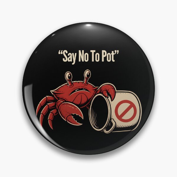 Item preview, Say No To Pot designed and sold by AMCreatix.