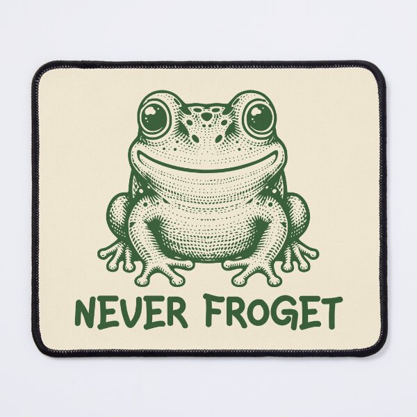 Item preview, Never Froget Funny Frog Pun Froggy Humor designed and sold by KLArtzStore.
