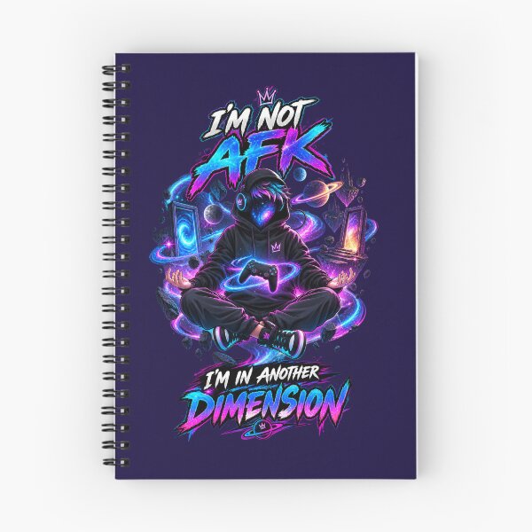 Item preview, I'M NOT AFK, I'M IN ANOTHER DIMENSION designed and sold by amrichjimi.