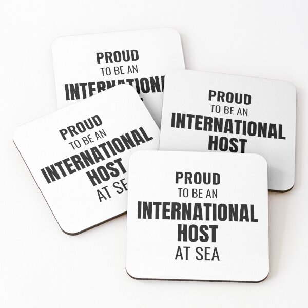 Item preview, Proud to be an International Host at Sea (Black) designed and sold by ShipCrewNation.