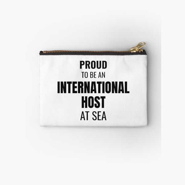 Item preview, Proud to be an International Host at Sea (Black) designed and sold by ShipCrewNation.