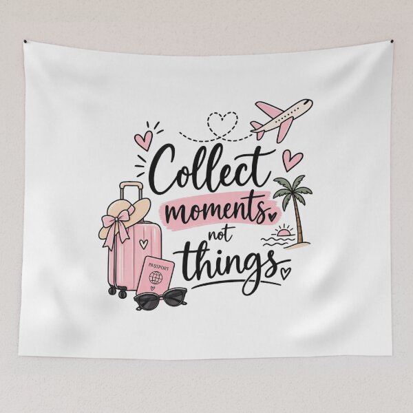 Item preview, Collect Moments Not Things – Cute Travel  designed and sold by StickyDelights.