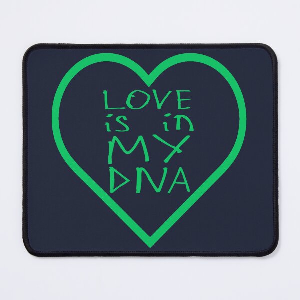 Item preview, Love Is in My DNA designed and sold by kinpirks.