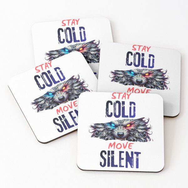 Item preview, STAY COLD MOVE SILENT. designed and sold by TypeMuse.