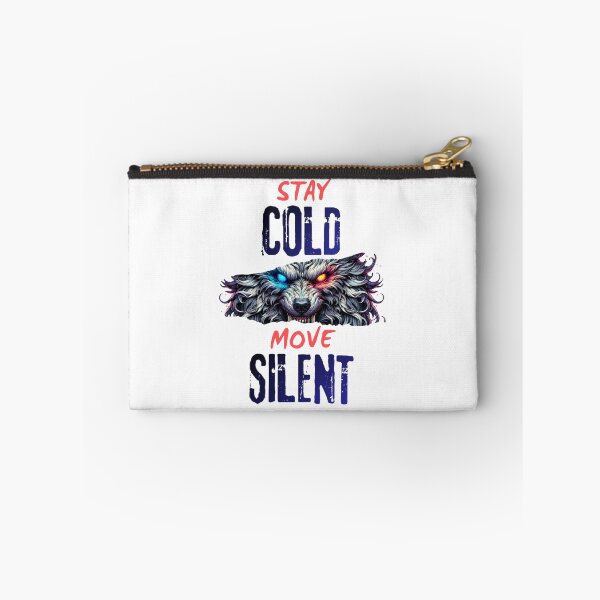 Item preview, STAY COLD MOVE SILENT. designed and sold by TypeMuse.