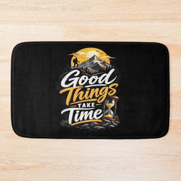 Item preview, Good Things Take Time – Motivational Typography designed and sold by v6ziix.