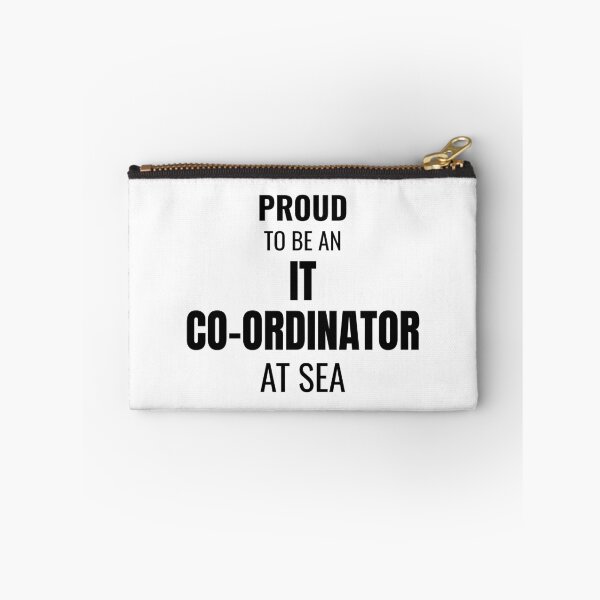 Item preview, Proud to be an IT Co-ordinator at Sea (Black) designed and sold by ShipCrewNation.