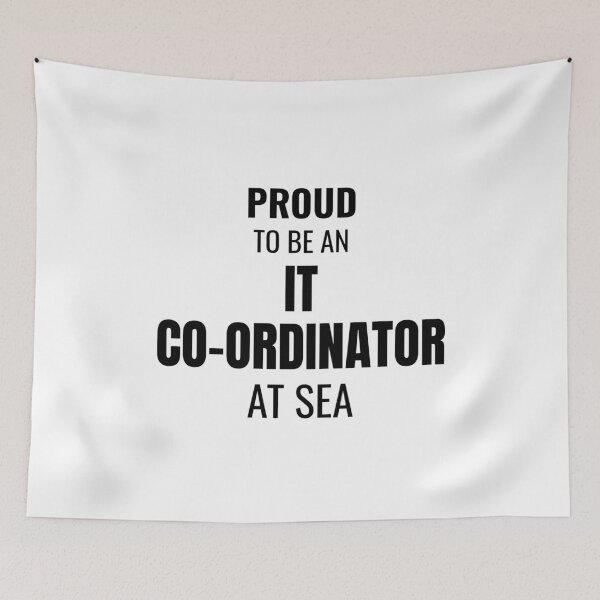 Aperçu de l'œuvre Proud to be an IT Co-ordinator at Sea (Noir) créée et vendue par ShipCrewNation.