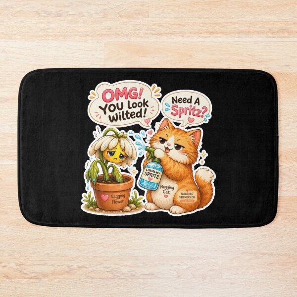 Item preview, NAGGINGFLOWERCAT BY NAGGINGSTICKERSCO. OMG! YOU LOOK WILTED! NEED A SPRITZ? COLLECTION | BLACK Edition | No.01 designed and sold by LaMaisonOfMY.