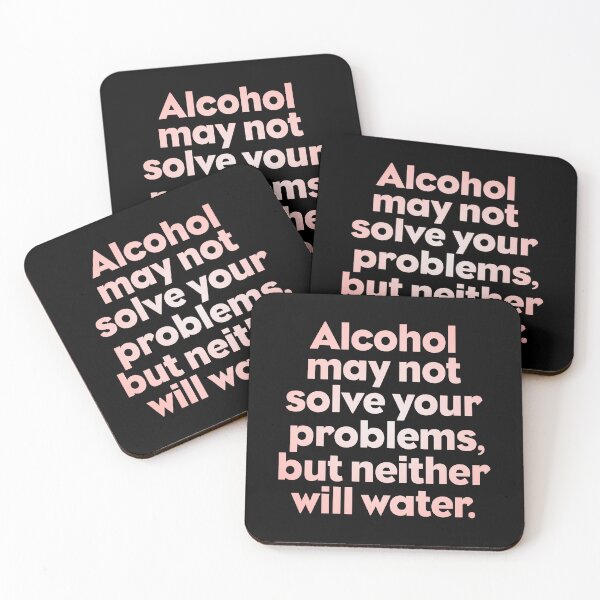 Artikelvorschau, Alkohol löst deine Probleme vielleicht nicht, aber Wasser auch nicht. V. 3 entworfen und verkauft von x1brett.