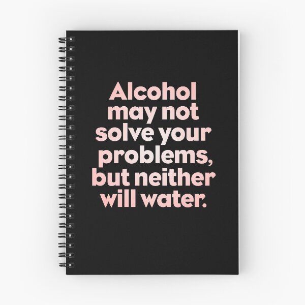 Item preview, Alcohol may not solve your problems, but neither will water. v.3 designed and sold by x1brett.