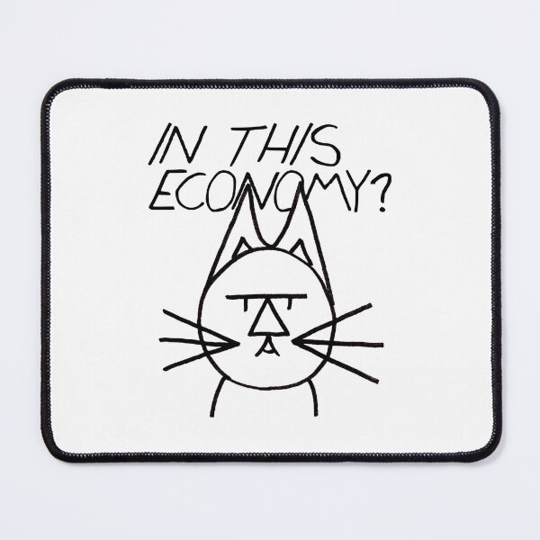 Item preview, FeltTipCat - In This Economy? designed and sold by felttipcat.