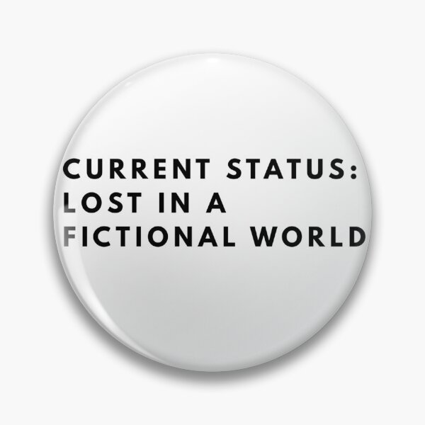 Item preview, Current Status Lost In A Fictional World Minimalist Bookish Quote designed and sold by Shopno7.