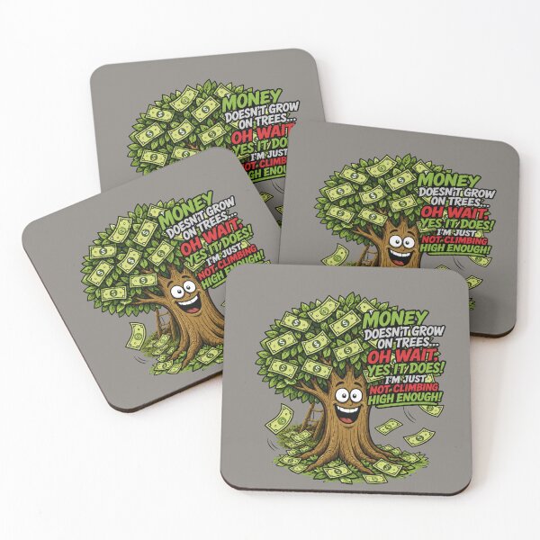 Item preview, Money Doesn't Grow on Trees – Funny Money Quote designed and sold by Aimetoi.