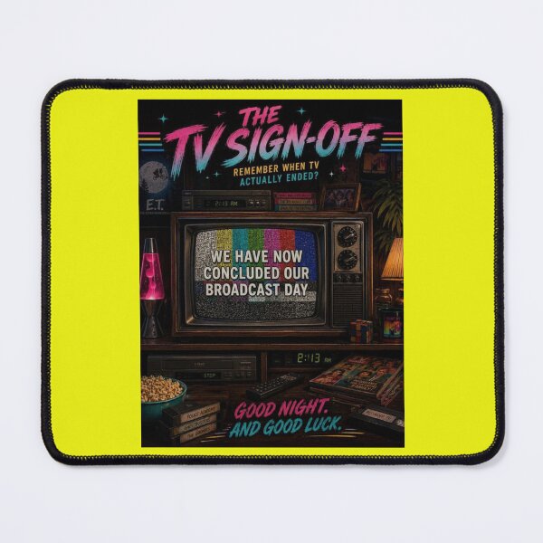 Item preview, The TV Sign-Off designed and sold by TheHodgePodge.