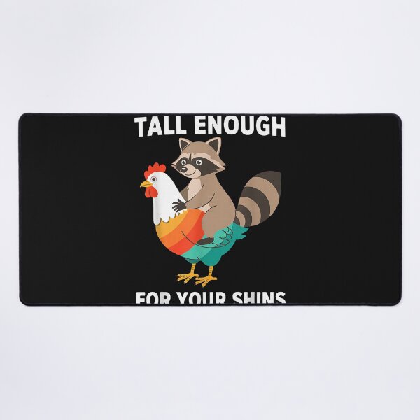 Item preview, Tall Enough for your shins designed and sold by EpicBeastF.