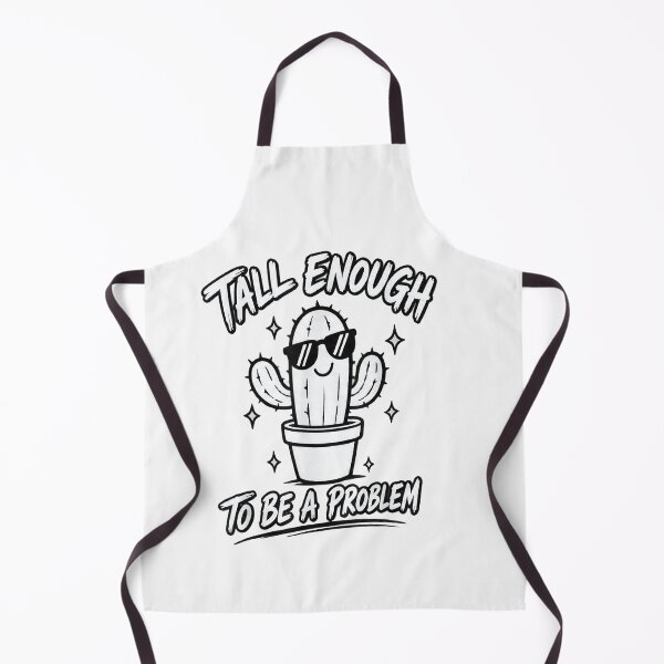Item preview, Tall Enough To Be A Problem designed and sold by EpicBeastF.