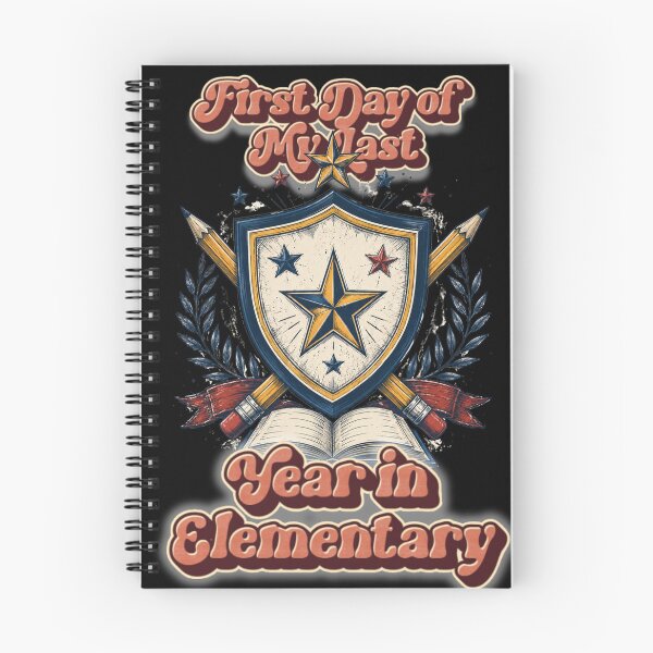 Item preview, First Day of My Last Year in Elementary Funny School Design and Quote designed and sold by DarkRelicStudio.