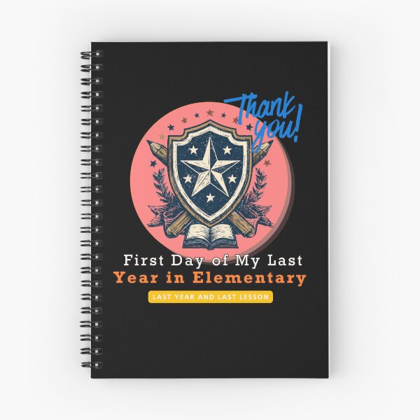 Item preview, First Day of My Last Year in Elementary Funny School Design and Quote designed and sold by DarkRelicStudio.