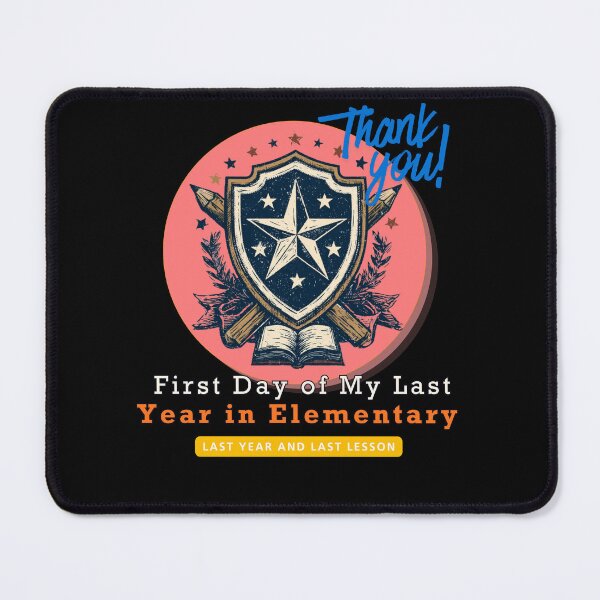 Item preview, First Day of My Last Year in Elementary Funny School Design and Quote designed and sold by DarkRelicStudio.