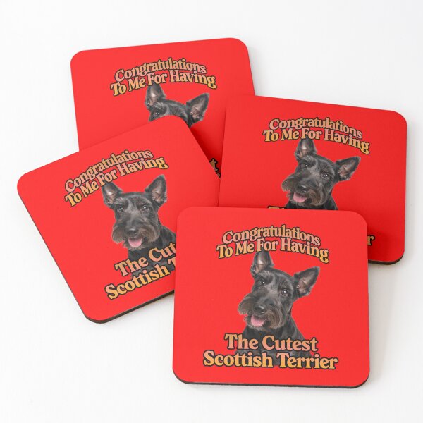 Item preview, Congratulations To Me For Having The Cutest Scottish Terrier designed and sold by fantasticdesign.