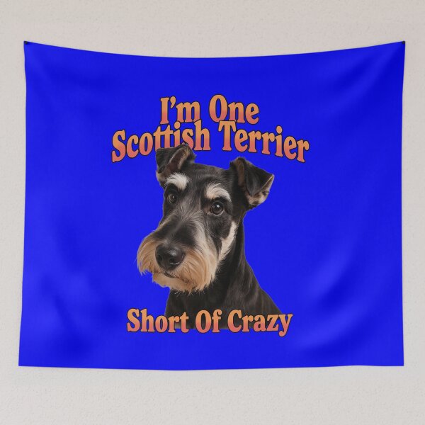 Item preview, I ‘m One Scottish Terrier Shor t Of Crazy Dog Owner Design designed and sold by fantasticdesign.