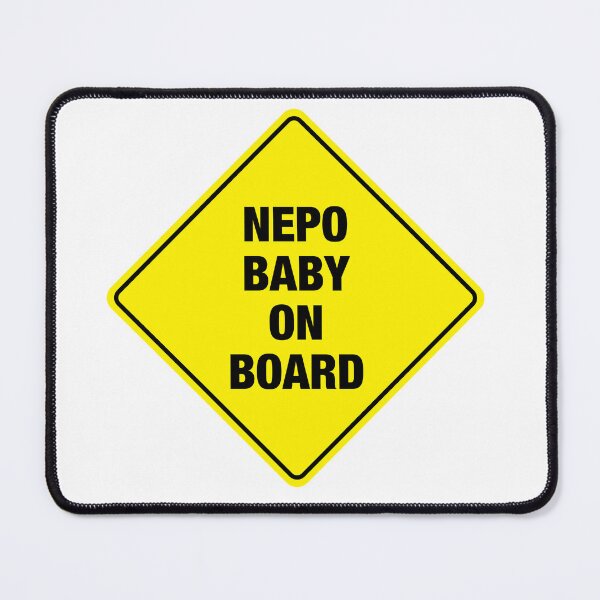 Item preview, Nepo Baby On Board designed and sold by SmorkusFlinders.