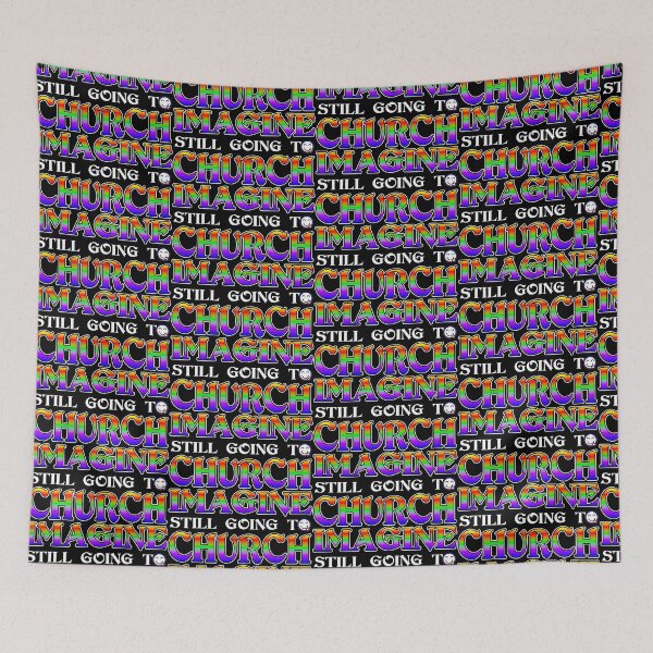 Item preview, Imagine Still Going To Church designed and sold by Shawnsonartshop.