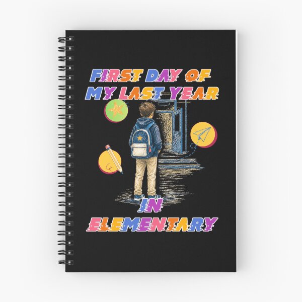 Item preview, First Day of My Last Year in Elementary Funny School Design and Quote designed and sold by DarkRelicStudio.