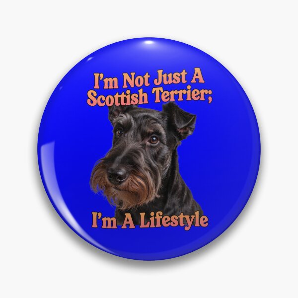 Item preview, I’m Not Just A Scottish Terrier; I’m A Lifestyle. Art Design designed and sold by fantasticdesign.