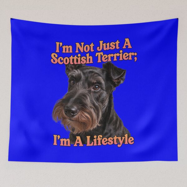 Item preview, I’m Not Just A Scottish Terrier; I’m A Lifestyle. Art Design designed and sold by fantasticdesign.