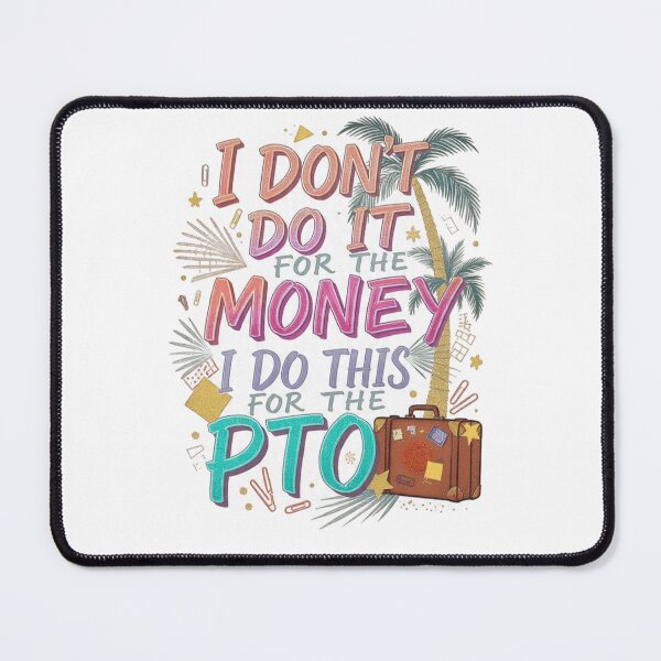 Item preview, I Do This For The PTO | Retro Vacation Design designed and sold by DIJAKIM.