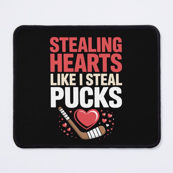 Item preview, STEALING HEARTS LIKE I STEAL PUCKS designed and sold by jkrphoto.