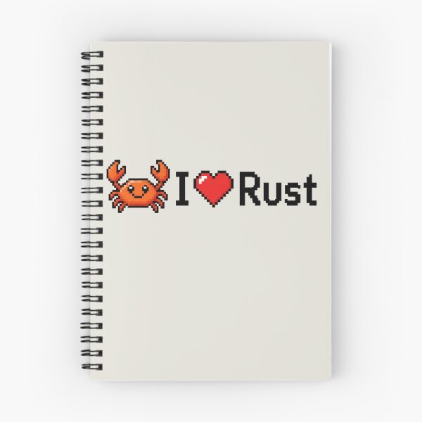 Item preview, I love Rust designed and sold by Ctrl+Alt+Store.