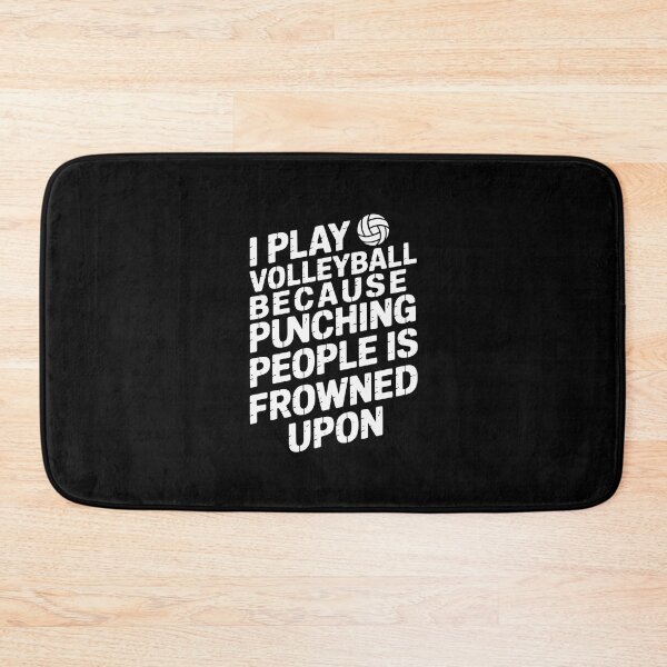Item preview, I PLAY VOLLEYBALL BECAUSE PUNCHING PEOPLE IS FROWNED UPON” designed and sold by jkrphoto.
